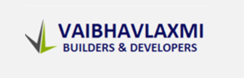 Vaibhavlaxmi Builders and Developers